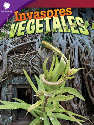 cover image of Invasores vegetales